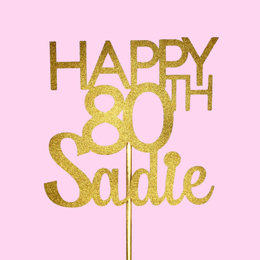 80th Birthday Custom Cake Topper "Sadie"