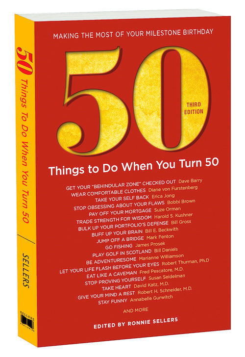 50 Things To Do When You Turn 50 Years Old - Making The Most Of Your Milestone Birthday Gift Book Cover