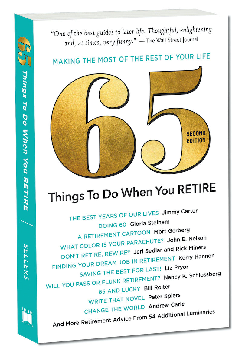 65 Things To Do When You Retire - Making The Most Of The Rest Of Your Life Gift Book Cover