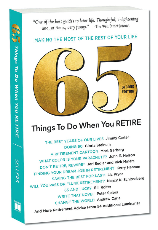 65 Things To Do When You Retire - Making The Most Of The Rest Of Your Life Gift Book Cover