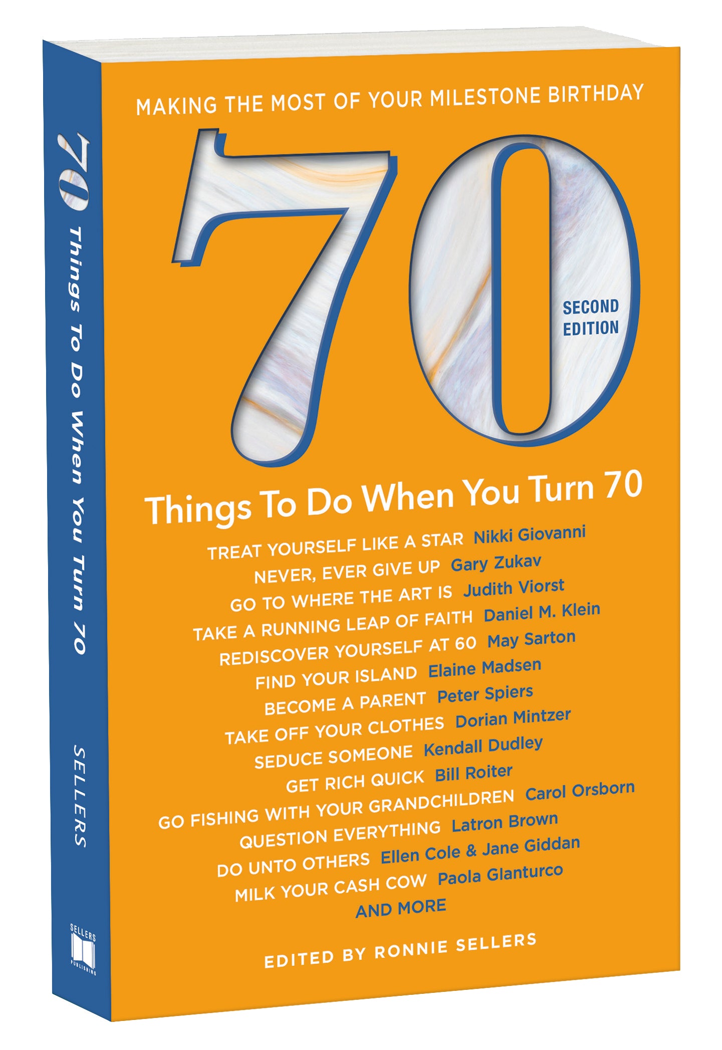 70 Things To Do When You Turn 70 - Making The Most Of Your Milestone Birthday Gift Book Cover